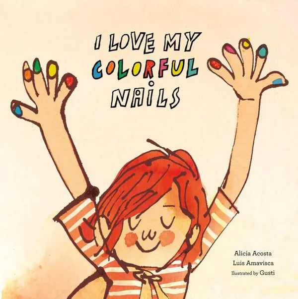 I Love My Colorful Nails - Hardcover