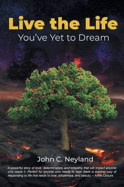 Live the Life You've Yet to Dream - Paperback