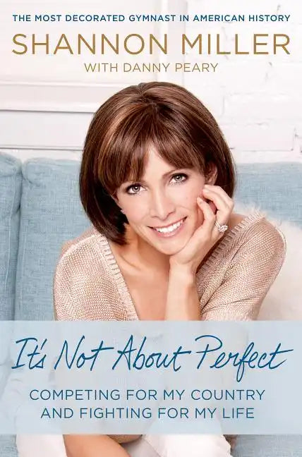 It's Not About Perfect - Hardcover