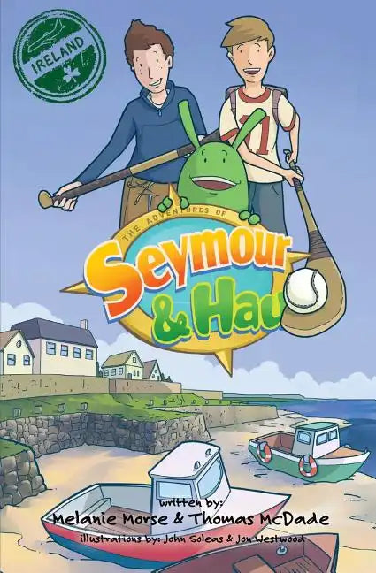 The Adventures of Seymour & Hau: Ireland - Paperback