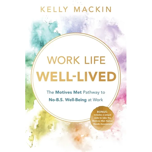Work Life Well-Lived - Paperback