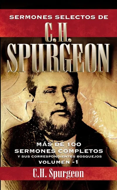 Sermones Selectos de C. H. Spurgeon Vol. 1: 1 - Paperback