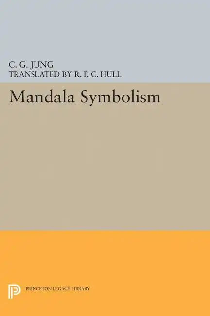 Mandala Symbolism: (From Vol. 9i Collected Works) - Hardcover