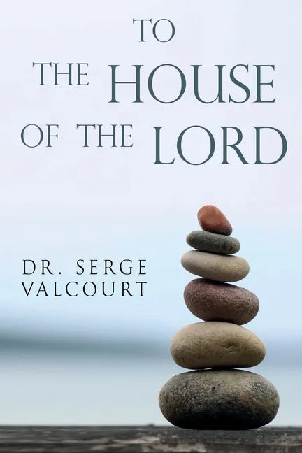 To the House of the Lord - Paperback
