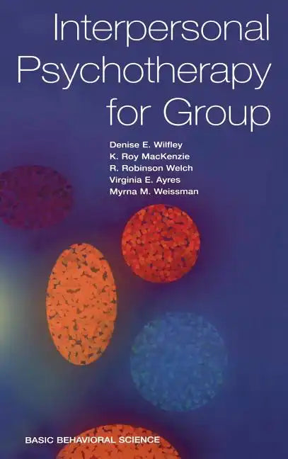 Interpersonal Psychotherapy for Group - Hardcover