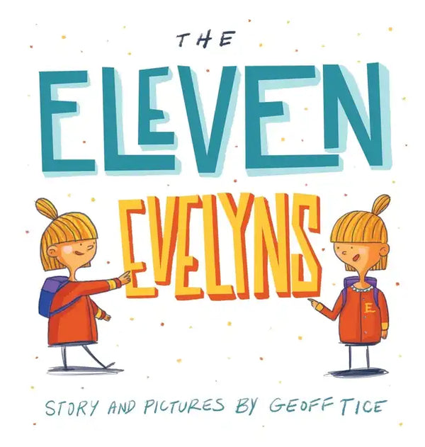 The Eleven Evelyns - Hardcover