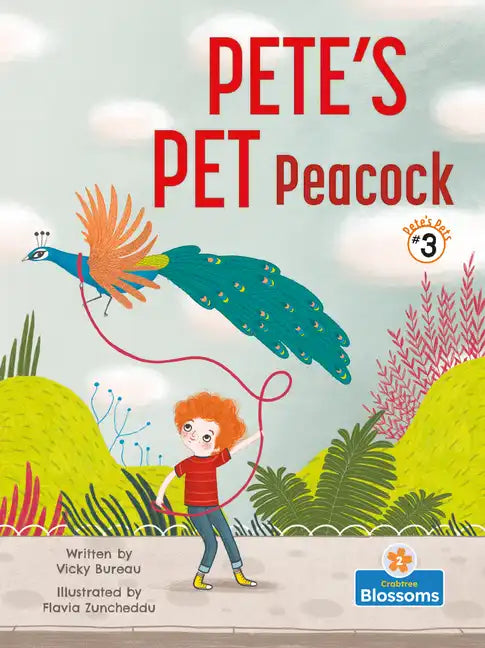 Pete's Pet Peacock - Library Binding