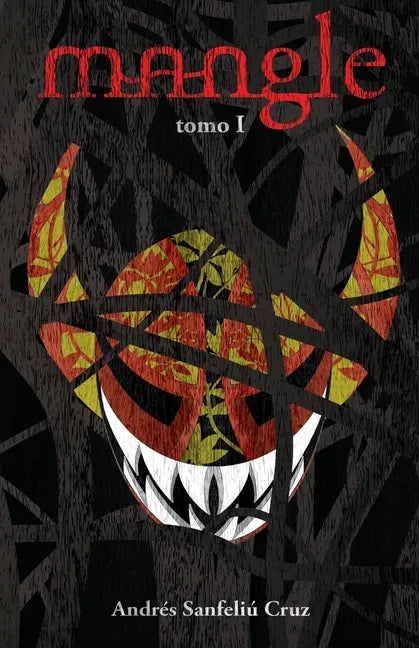 Mangle: Tomo 1 - Paperback