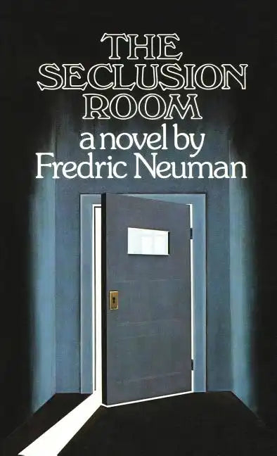 The Seclusion Room - Hardcover