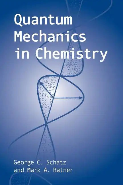 Quantum Mechanics in Chemistry - Paperback