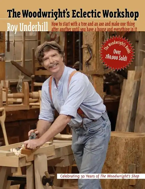Woodwright's Eclectic Workshop - Paperback