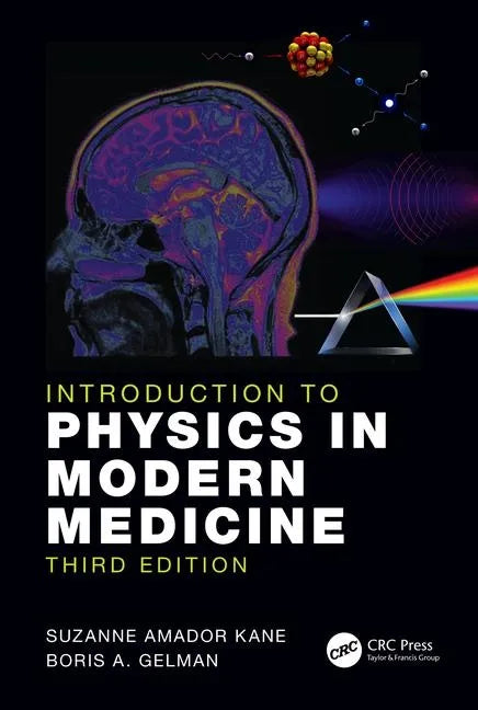 Introduction to Physics in Modern Medicine - Paperback