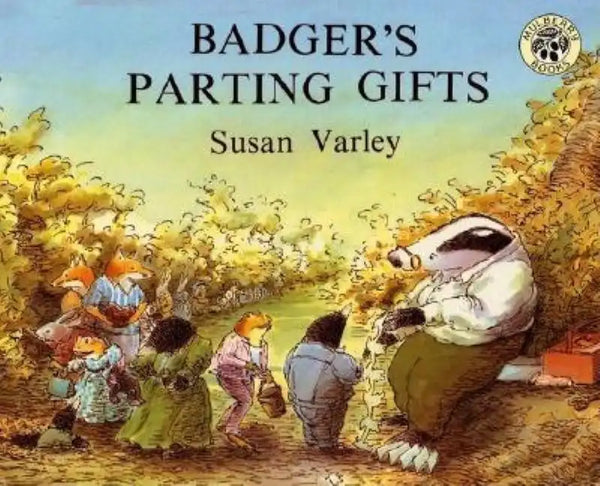 Badger's Parting Gifts - Hardcover