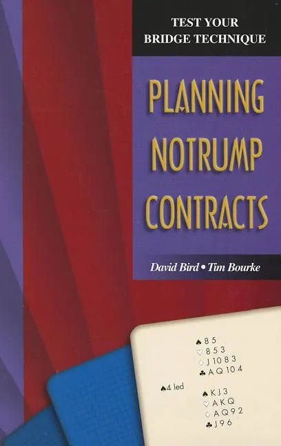 Test Your Bridge Technique: Planning in Notrump Contracts - Paperback