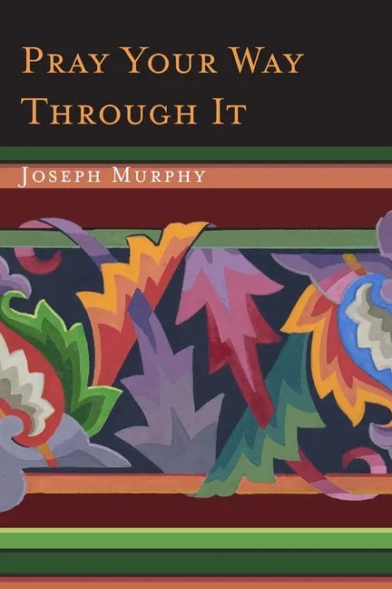 Pray Your Way Through It - Paperback