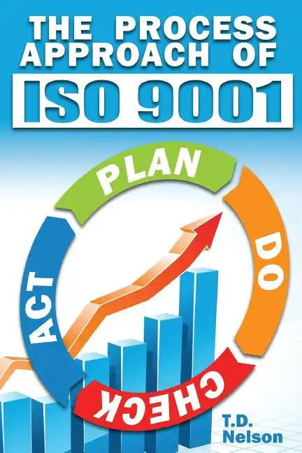 The Process Approach of ISO 9001 - Paperback