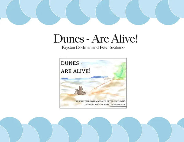 Dunes - Are Alive! - Paperback
