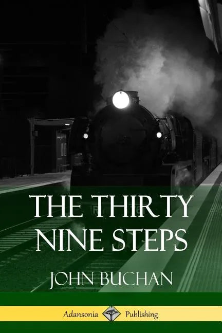 The Thirty Nine Steps - Paperback