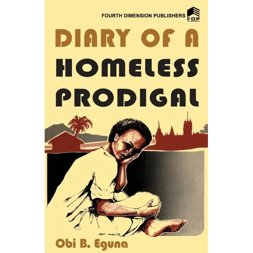 Diary of a Homeless Prodigal - Paperback