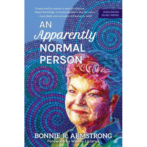 An Apparently Normal Person: From Medical Mystery to Dissociative Superpower - Paperback