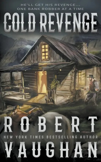 Cold Revenge: A Classic Western - Paperback