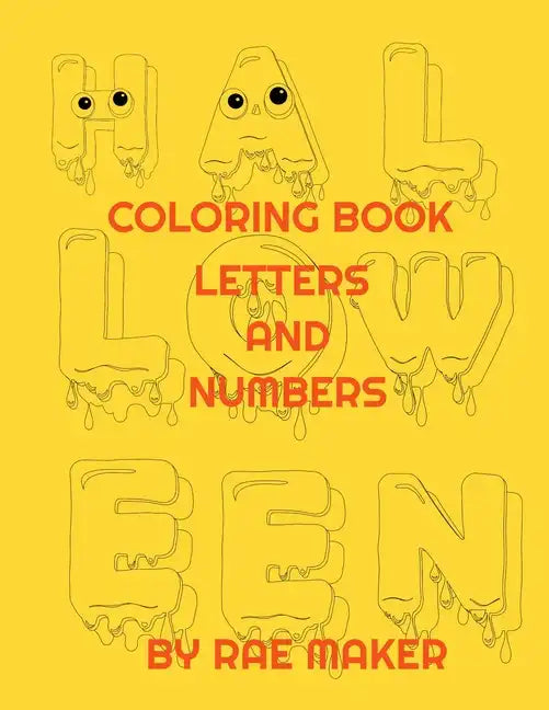 Halloween Coloring Book Letters and Numbers - Paperback