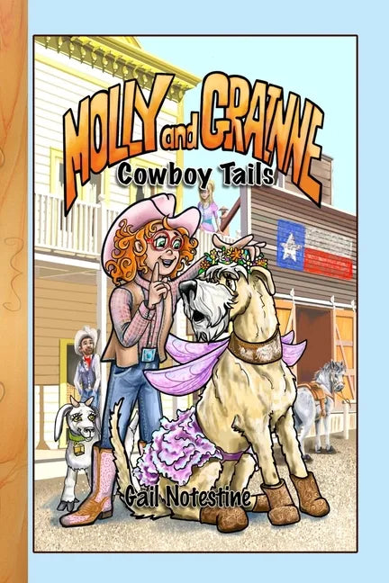 Cowboy Tails: A Molly and Grainne Story (Book 2) - Paperback