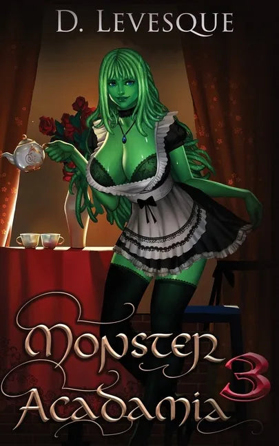 Monster Acadamia 3: An Arthurian Magical Harem Portal series. - Paperback