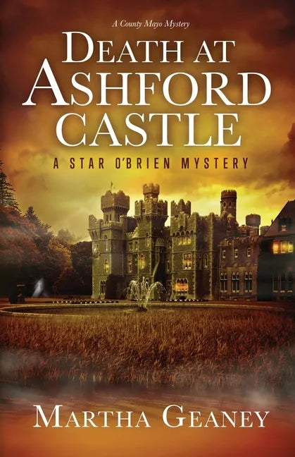Death at Ashford Castle: A Star O'Brien Mystery: A Star O'Brien Mystery - Paperback