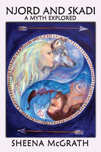 Njord and Skadi: A Myth Explored - Paperback