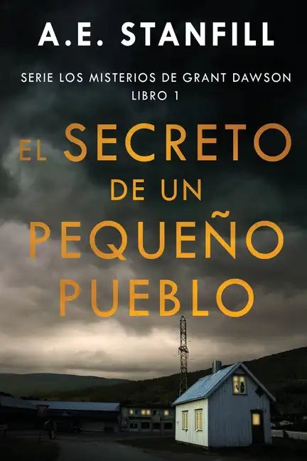 El Secreto de un Pequeño Pueblo - Paperback