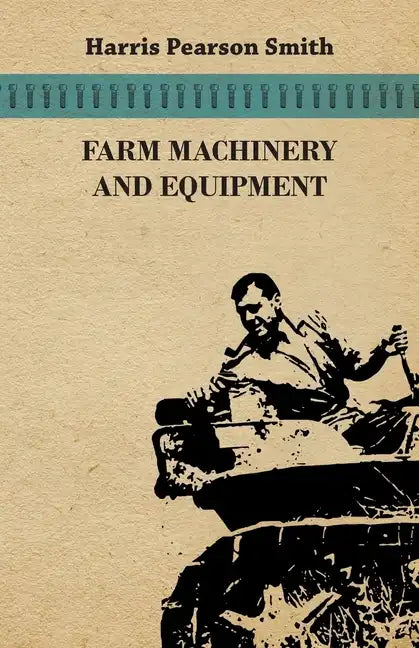 Farm Machinery and Equipment - Paperback