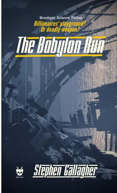 The Babylon Run - Paperback