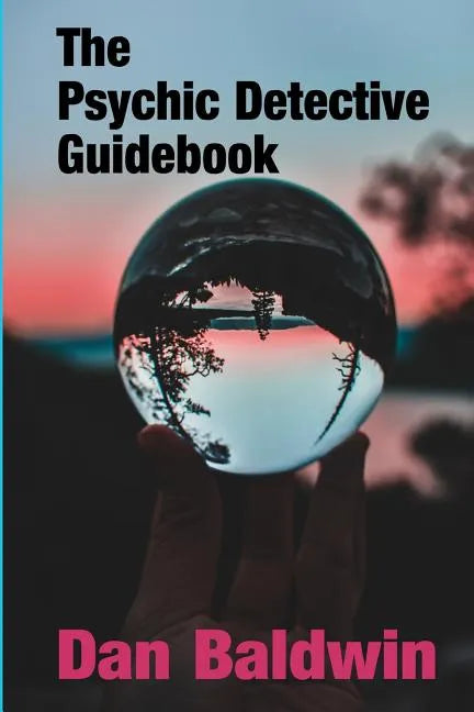 The Psychic Detective Guidebook - Paperback