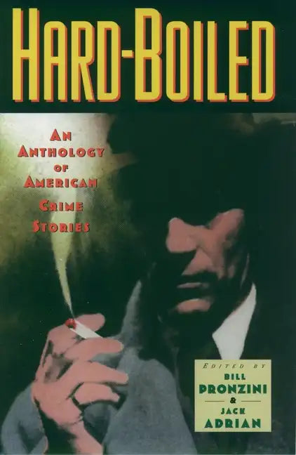 Hardboiled: An Anthology of American Crime Stories - Paperback
