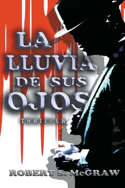 La lluvia de sus ojos - Paperback