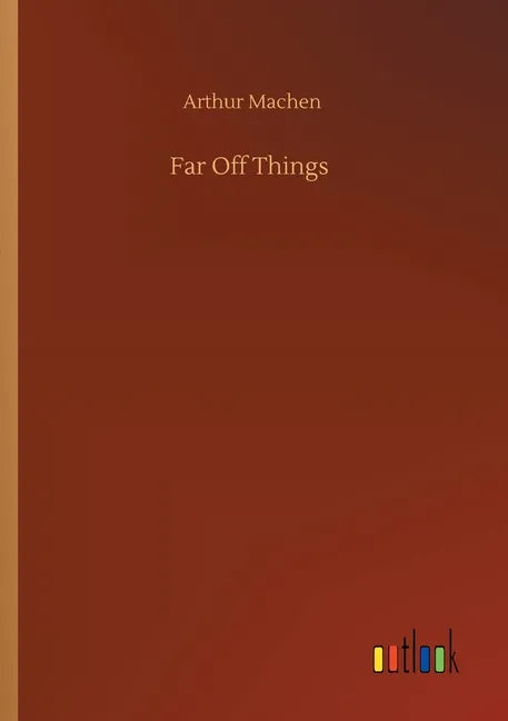 Far Off Things - Paperback