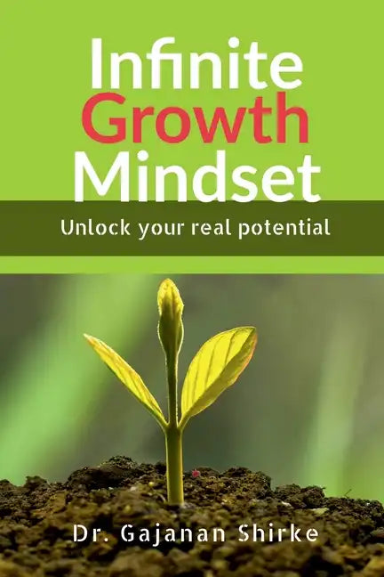 Infinite Growth Mindset - Paperback