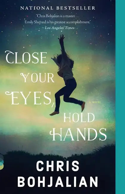 Close Your Eyes, Hold Hands - Paperback
