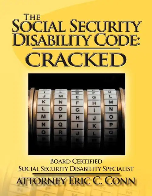 The Social Security Disability Code: Cracked - Paperback
