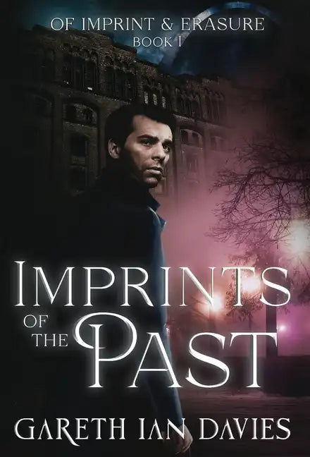 Imprints of the Past - Hardcover