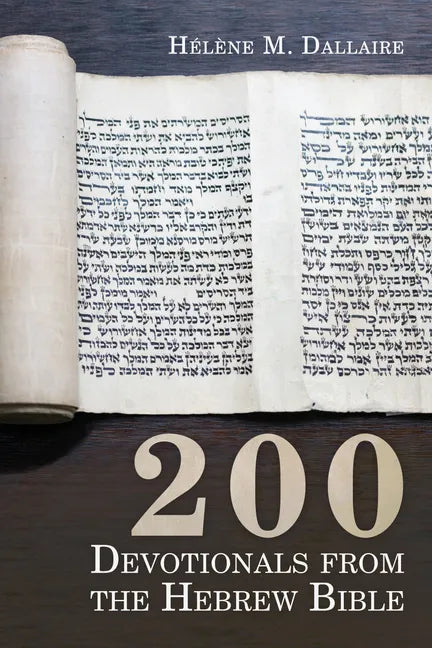 200 Devotionals from the Hebrew Bible - Paperback