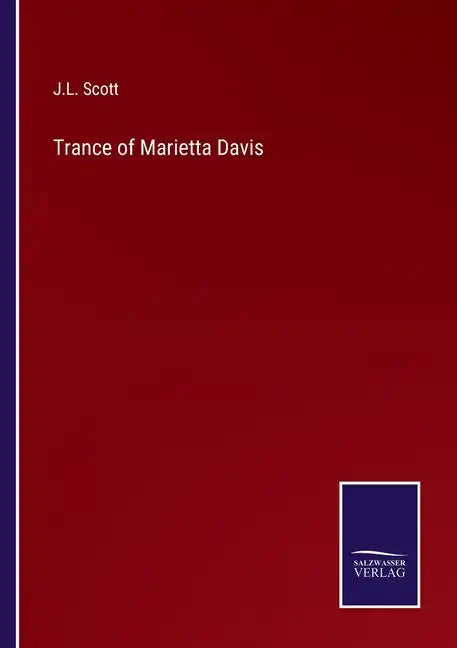 Trance of Marietta Davis - Paperback