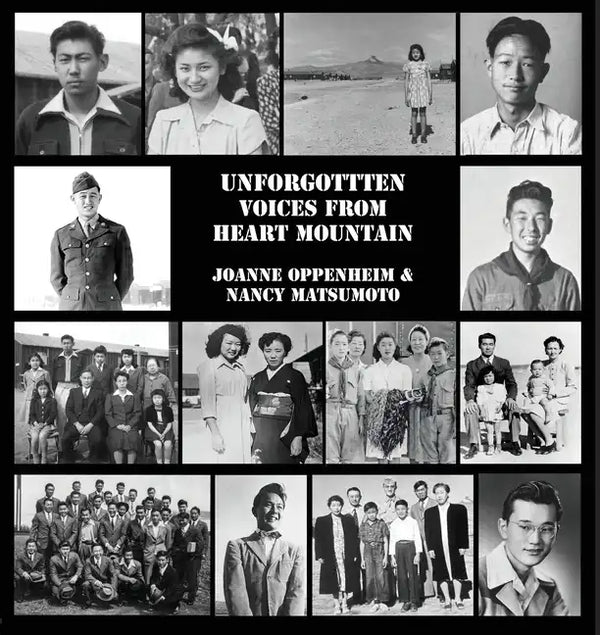 Unforgotten Voices From Heart Mountain - Paperback