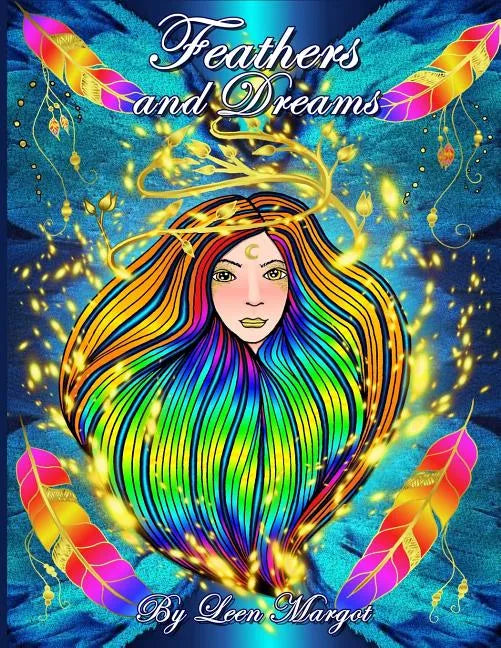 Feathers and Dreams: Adult coloring book, Art therapy - Paperback