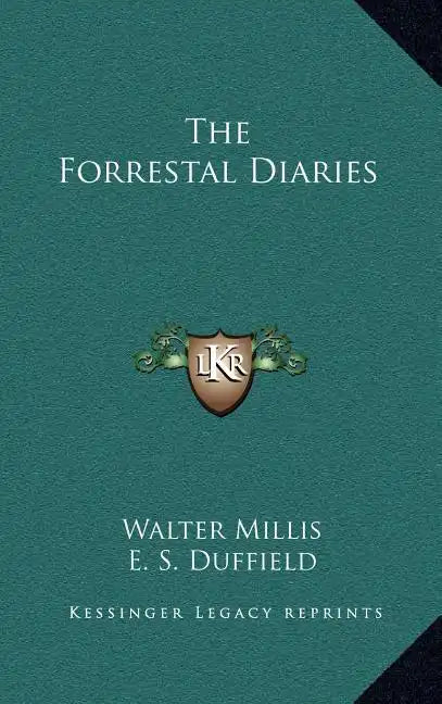 The Forrestal Diaries - Hardcover