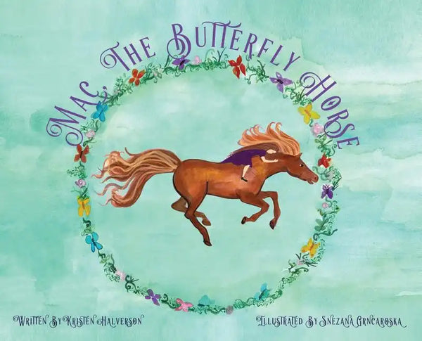 Mac, The Butterfly Horse - Hardcover