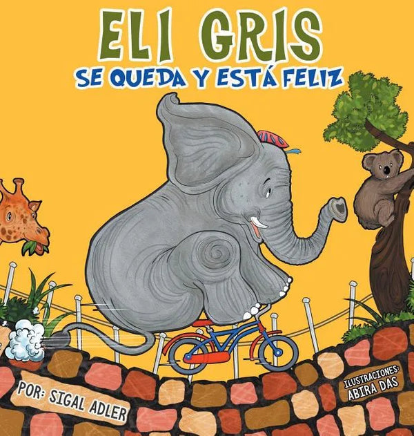 Eli Gris Se queda y está feliz - Hardcover