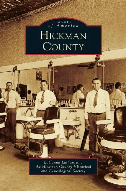 Hickman County - Hardcover