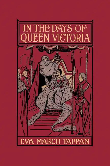 In the Days of Queen Victoria (Yesterday's Classics) - Paperback